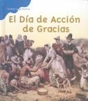 Cover of: El Día de Acción de Gracias by Mir Tamim Ansary
