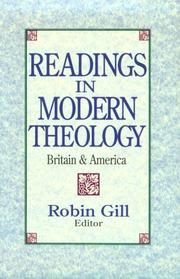 Cover of: Readings in modern theology: Britain and America