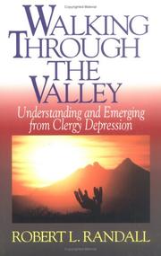 Cover of: Walking through the valley: understanding and emerging from clergy depression