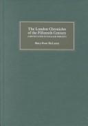 The London chronicles of the fifteenth century by Mary-Rose McLaren