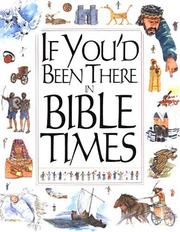 Cover of: If You'd Been There in Bible Times