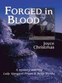 Forged in Blood by Joyce Christmas