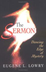 Cover of: The sermon: dancing the edge of mystery