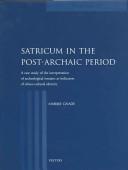 Cover of: Satricum in the post-archaic period: a case study of the interpretation of archaeological remains as indicators of ethno-cultural identity