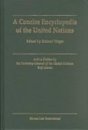 Cover of: A concise encyclopedia of the United Nations