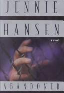 Cover of: Abandoned by Jennie L. Hansen