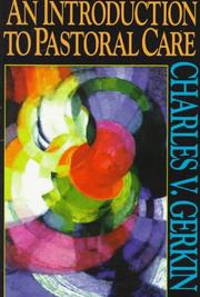 Cover of: An introduction to pastoral care by Charles V. Gerkin