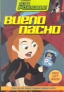 Bueno Nacho (Disney's Kim Possible #1) by Kiki Thorpe