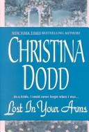 Lost in Your Arms-(Governess Brides #6) by Christina Dodd