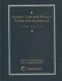 Cover of: Patent law and policy: cases and materials