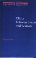 Cover of: Clitics between syntax and lexicon