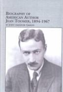 Cover of: Biography of American author Jean Toomer, 1894-1967