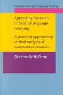 Cover of: Appraising research in second language learning: a practical approach to critical analysis of quantitative research