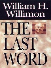 Cover of: The Last Word [Palm Ebook] by William H. Willimon