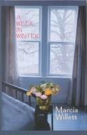 Cover of: A week in winter by Marcia Willett