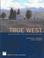 Cover of: True West