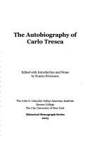 Cover of: The autobiography of Carlo Tresca
