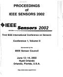 Cover of: IEEE Sensors 2002 by IEEE International Conference on Sensors (1st 2002 Orlando, Fla.)