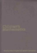 Cover of: Children's mathematics: making marks, making meaning