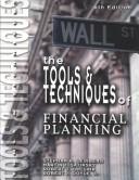 Cover of: The tools & techniques of financial planning