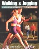 Cover of: Walking & jogging for health & wellness