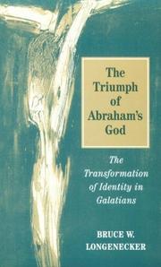 Cover of: The Triumph of Abraham's God by Bruce W. Longenecker, Bruce Longenecker, Bruce Longnecker, Bruce W. Longenecker