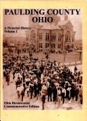 Cover of: Paulding County, Ohio: a pictorial history.