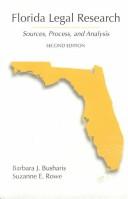 Cover of: Florida legal research: sources, process, and analysis