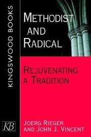 Cover of: Methodist and Radical by 