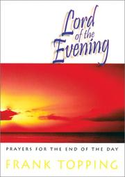 Cover of: Lord of the Evening: Prayers for the End of the Day