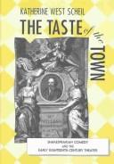 Cover of: The taste of the town by Katherine West Scheil