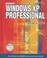 Cover of: Microsoft Windows XP Professional