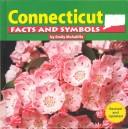 Cover of: Connecticut facts and symbols