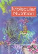 Cover of: Molecular nutrition