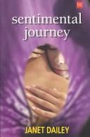 Cover of: Sentimental journey by Janet Dailey.