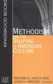 Cover of: Methodism and the Shaping of American Culture