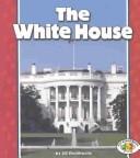 The White House by Jill Braithwaite