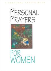 Cover of: Personal Prayers for Women: Brief Prayers Particulary for Women to Help in Praying Each Day (Personal Prayers)