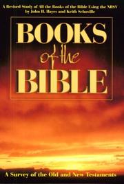 Cover of: Books of the Bible: a survey of the Old and New Testaments