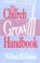 Cover of: The Church Growth Handbook