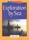 Cover of: Exploration by sea