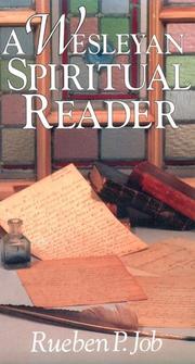 Cover of: A Wesleyan spiritual reader