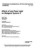 Cover of: Effects of low-power light on biological systems V: 7 July 2000, Amsterdam, Netherlands