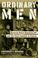 Cover of: Ordinary Men