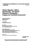 Cover of: Photon migration, diffuse spectroscopy, and optical coherence tomography: imaging and functional assessment : 6-8 July 2000, Amsterdam, The Netherlands
