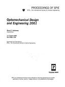 Cover of: Optomechanical design and engineering, 2001: 2-3 August 2001, San Diego, USA