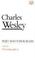 Cover of: Charles Wesley