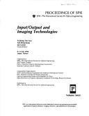Input/output and imaging technologies by Jan Larsen