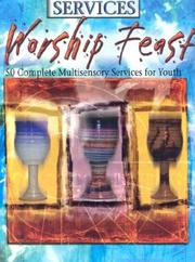 Cover of: Worship feast services by 
