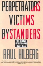 Cover of: Perpetrators Victims Bystanders by Raul Hilberg